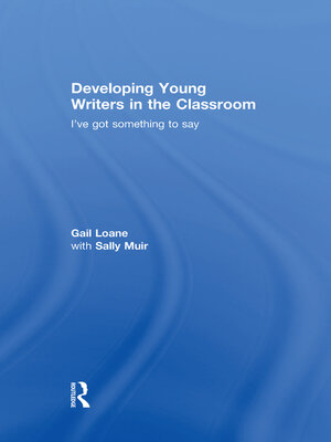 cover image of Developing Young Writers in the Classroom